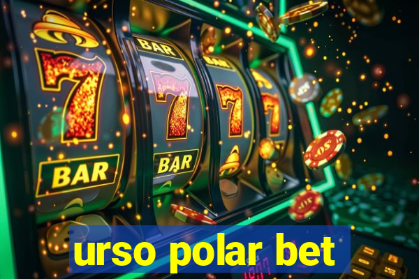 urso polar bet